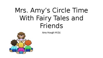 Preview of Circle Time with Fairy Tales and Friends