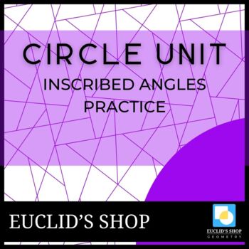 Preview of Inscribed Angles Practice