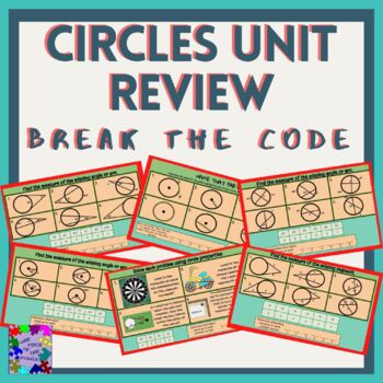 Preview of Circle Unit Review - BREAK THE CODE