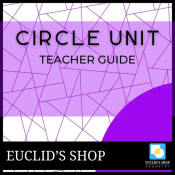 Preview of Circle Unit: Teacher Guide