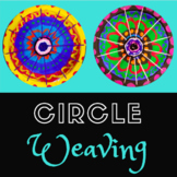 Circle Weaving
