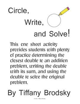Preview of Circle, Write, and Solve! Doubles Plus One Addition Problems