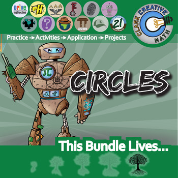 Preview of Circles Unit Bundle - Geometry Curriculum - Distance Learning Compatible
