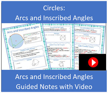 Preview of Circles: Arcs and Inscribed Angles Guided Notes with Video