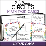 Circles Footloose Math Task Cards Pi Day Activity Math Centers