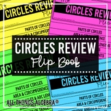 Circles Review (Arcs, Angles, Special Segments) | Flip Book