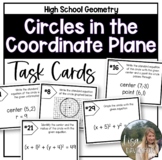 Circles in the Coordinate Plane Task Cards for Geometry