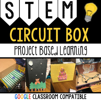 Preview of Circuit Box STEM Project | Distance Learning | Project Based Learning | PBL