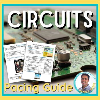 Preview of Circuits Pacing Guide - Physics