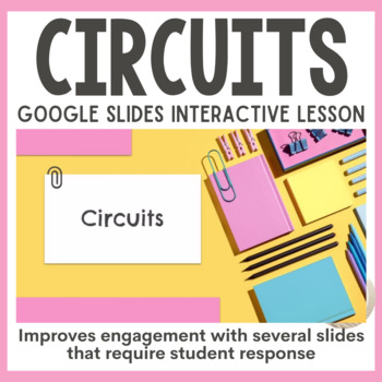 Preview of Circuits Interactive Google Slides Presentation