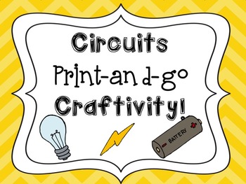 Preview of Circuits Print-and-go Craftivity