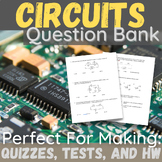 Circuits Question/Test Bank - High School Physics
