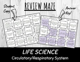 Circulatory/Respiratory System Maze Review