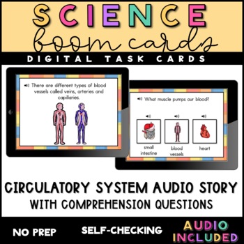 Preview of Circulatory System Audio Story with Comprehension Questions - Boom Cards