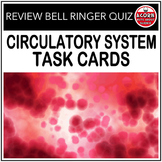 Circulatory System Task Cards
