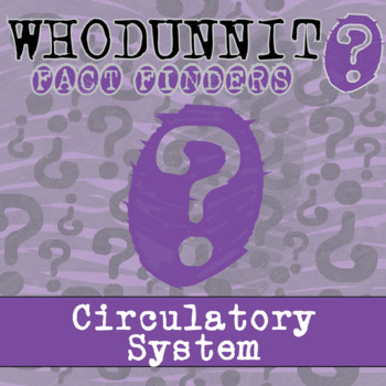 Preview of Circulatory System Whodunnit Activity - Printable & Digital Game Options