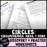 Circumference & Area of Circles Discovery and Practice Worksheets