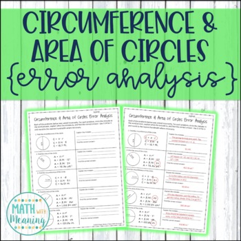 Preview of Circumference and Area of Circles Error Analysis Worksheet Activity
