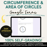 Circumference and Area of Circles Google Forms™