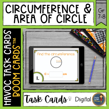 Preview of Circumference and Area of Circles Havoc Boom Cards™ Digital Task Cards