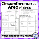 Circumference and Area of Circles - Interactive Notes, Pra
