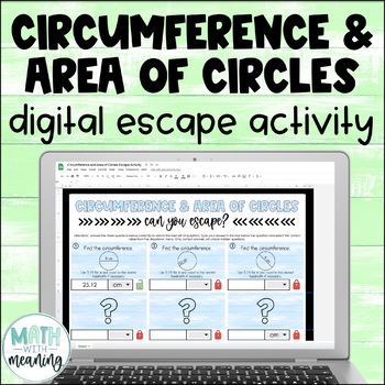 Preview of Circumference and Area of Circles Self-Checking Digital Escape Activity