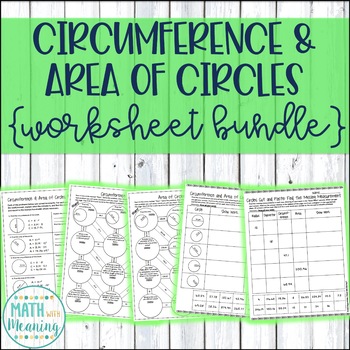 Preview of Circumference and Area of Circles Worksheet Activity Bundle - CCSS 7.G.B.4