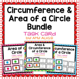 Circumference and Area of a Circle Task Cards Bundle