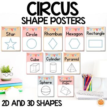 Preview of Circus 2D & 3D Shape Posters, Bulletin Boards & Classroom Decor, Back to School