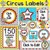 Circus Theme Editable Labels - make name tags, classroom p