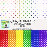 Circus Brights Digital Papers