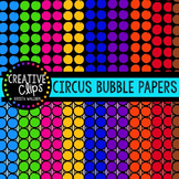 Circus Bubble Papers {Creative Clips Digital Clipart}