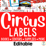 Circus Classroom Organization- Editable Supply Labels & Dé