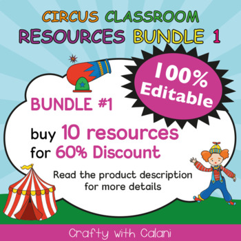 Preview of Circus Classroom Theme Bundle #1 - 100% Editable