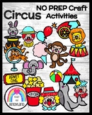 Circus Crafts - NO PREP Center Activities - Clown, Tent, T