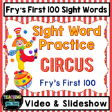 Sight Word Practice Video, Fry's First 100, Circus