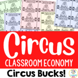 Circus Theme: Circus Bucks for Classroom Economy, Reward S