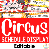 Circus Theme: Classroom Daily Visual Schedule Display | Editable Template