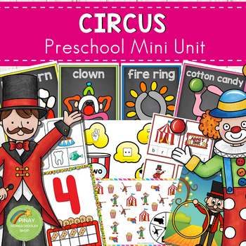 Circus Themed Preschool Mini Unit Activities by Pinay Homeschooler Shop