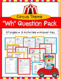 Circus Themed Wh Question Activity Pack