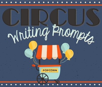 Preview of Circus-Themed Writing Prompts