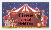 Circus Virtual Field Trip