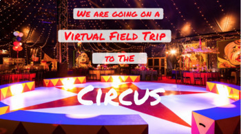 Preview of Circus Virtual Field Trip (Distance Learning)
