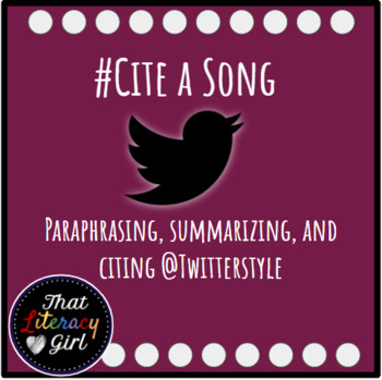 Preview of Cite A Song (Paraphrase, Summarize, Cite)