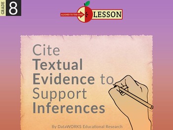 Preview of Cite Textual Evidence to Support Inferences