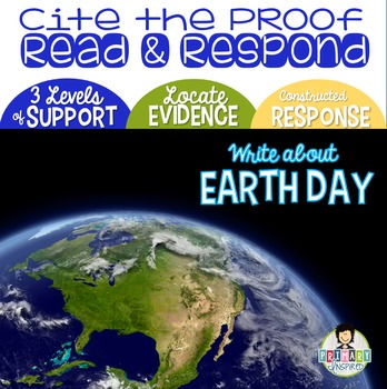 Preview of Constructed Response with Text Evidence EARTH DAY* FREEBIE