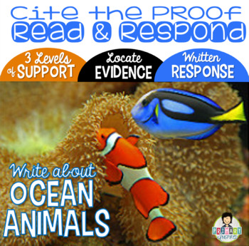 Preview of Constructed Response with Text Evidence *Ocean Animals