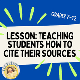 Citing Sources *Slides w/Guided Student Notes* No prep lesson!