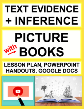 Preview of Citing Text Evidence & Making Inferences with Picture Books! Printable & Digital