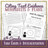Citing Text Evidence Worksheets and Lesson Plans with Diff